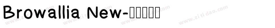 Browallia New字体转换